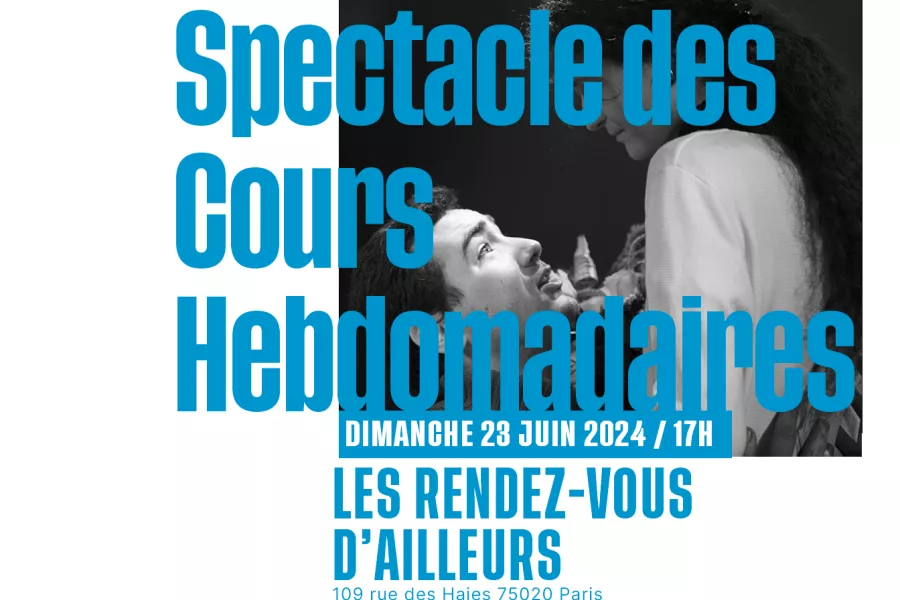 Spectacle des Cours Hebdomadaires